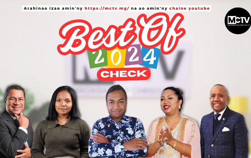 BEST OF 2024 : FANDAHARANA MCTV