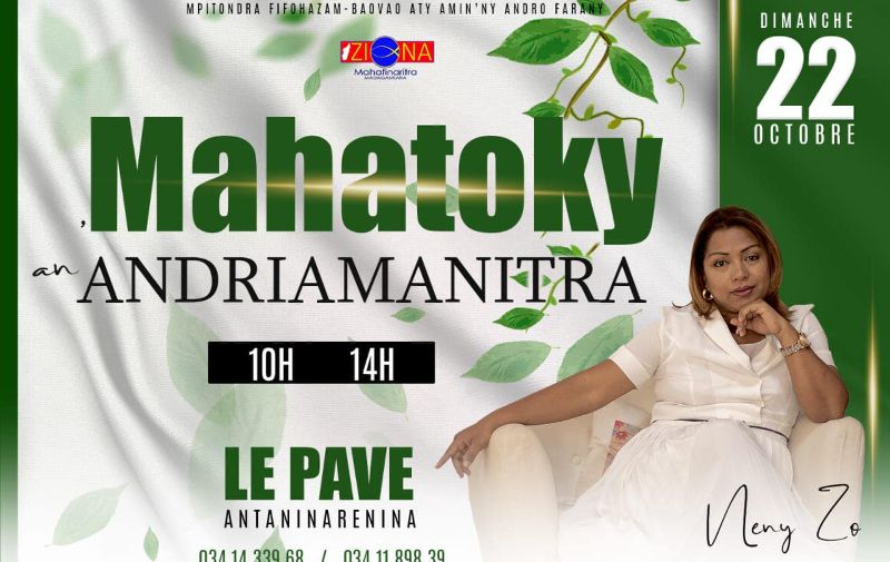 Mahatoky Andriamanitra Avec Neny Zo : Deux Rendez-vous Incontournables au Pavé Antaninarenina
