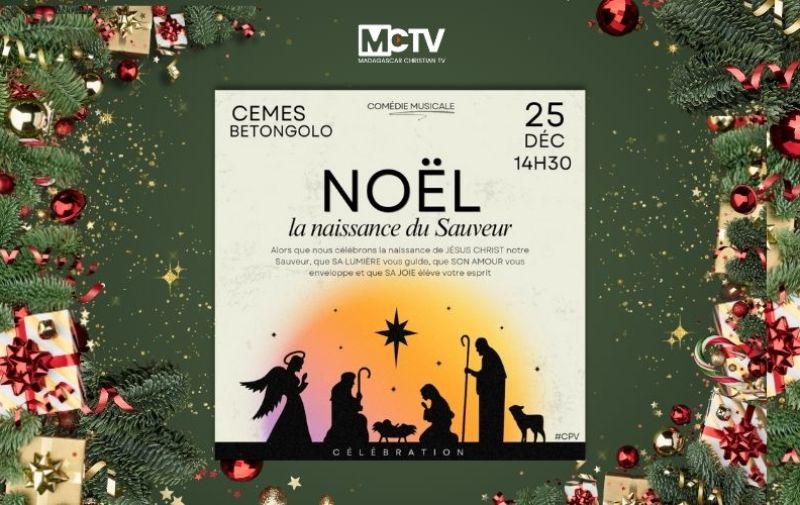 Comédie Musicale : Noel - La naissance du Sauveur, Jésus Christ