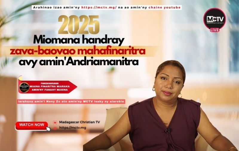 2025: MIOMANA HANDRAY ZAVA-BAOVAO AVY AMIN'ANDRIAMANITRA