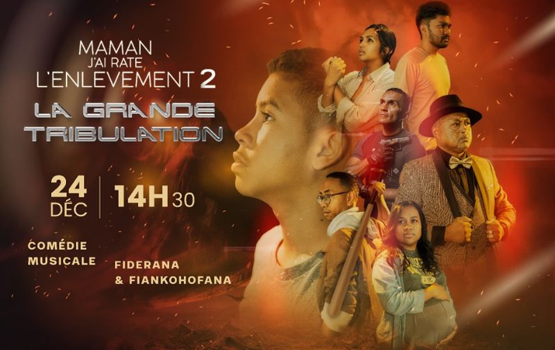 Maman J'ai raté l'enlèvement 2 - La Grande Tribulation, débarque avec force !