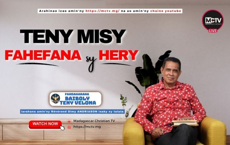 TENY MISY FAHEFANA SY HERY