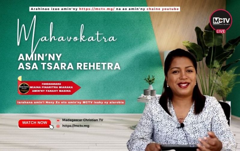 MAHAVOKATRA AMIN'NY ASA TSARA REHETRA
