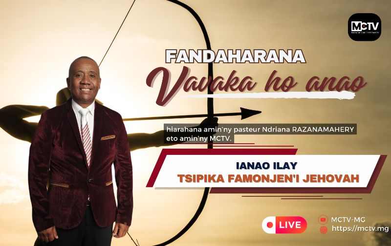 IANAO ILAY TSIPIKA FAMONJEN'I JEHOVAH