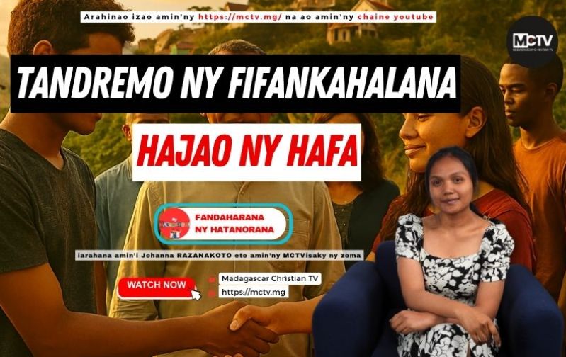 TANDREMO NY FIFANKAHALANA, HAJAO NY HAFA