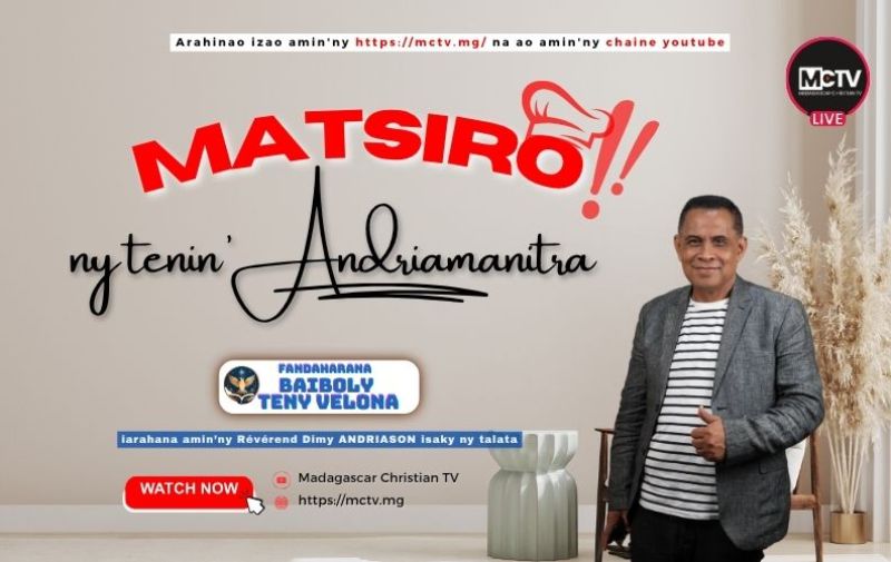 MATSIRO NY TENIN'ANDRIAMANITRA