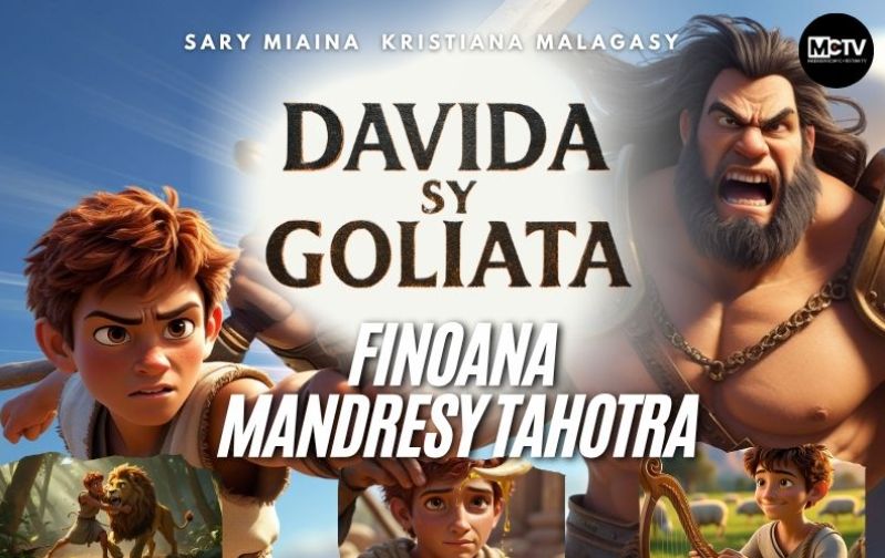 DAVIDA SY GOLIATA, FINOANA MANDRESY TAHOTRA ( FILM COMPLET )