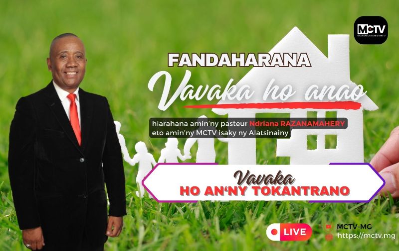 VAVAKA HO AN'NY TOKANTRANO