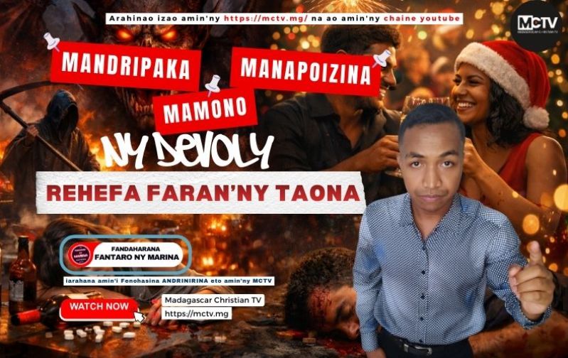 MANDRIPAKA, MAMONO, MANAPOIZINA, NY DEVOLY REHEFA FARAN’NY TAONA