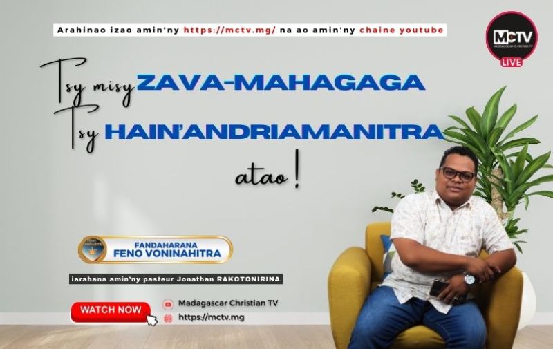 TSY MISY ZAVA-MAHAGAGA TSY HAIN'ANDRIAMANITRA ATAO