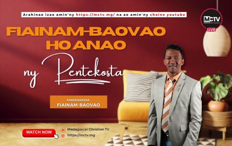 FIAINAM-BAOVAO HO ANAO NY PENTEKOSTA