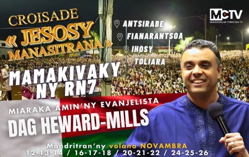 Croisade JESOSY MANASITRANA hamakivaky ny RN7 miaraka amin'ny Bishop Dag Heward Mills
