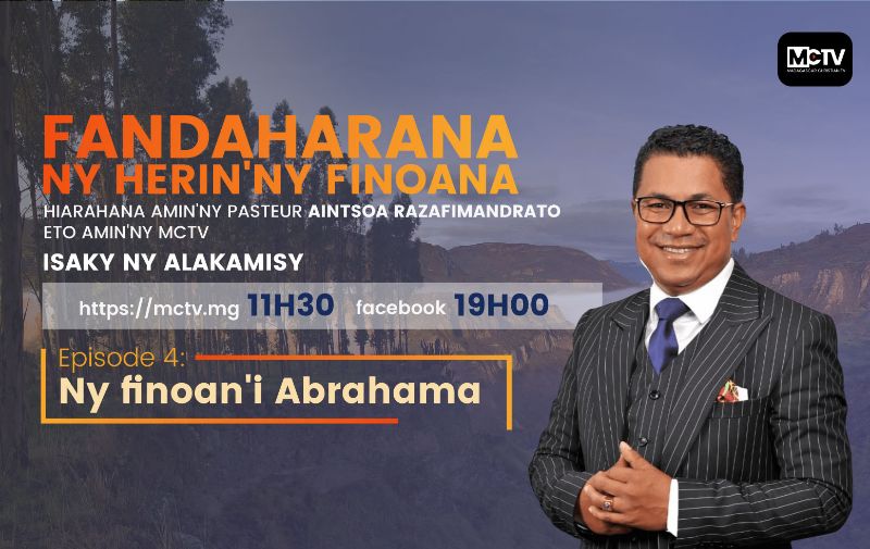 Herin'ny Finoana épisode 4 - Ny finoan'i Abrahama