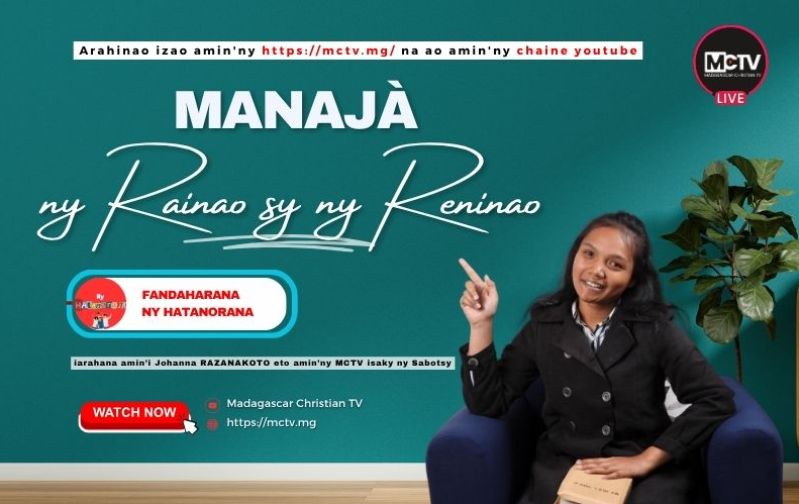 MANAJA NY RAINAO SY NY RENINAO