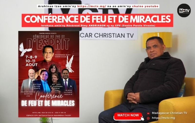CONFERENCE DE FEU ET DE MIRACLES
