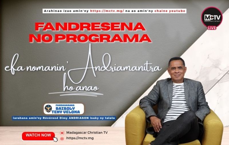 FANDRESENA NO PROGRAMA EFA NOMANIN'ANDRIAMANITRA HO ANAO
