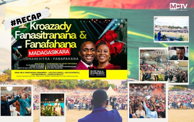 Recap Kroizady Fanasitranana sy Fanafahana Madagascar | Paul & Becky Enenche | Dunamis | MCTV