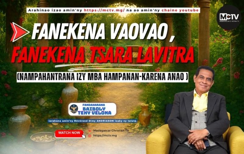 FANEKENA VAOVAO , FANEKENA TSARA LAVITRA