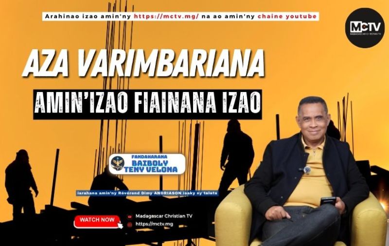 Aza varimbariana amin’izao fiainana izao