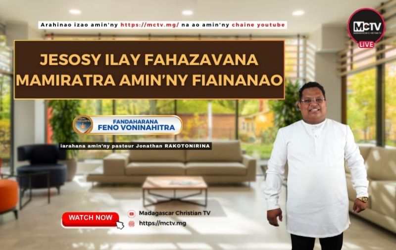 JESOSY ILAY FAHAZAVANA MAMIRATRA AMIN'NY FIAINANAO