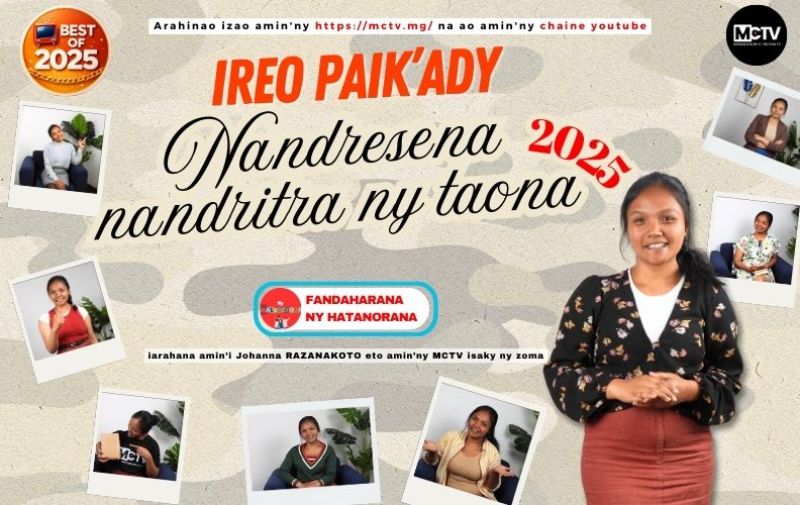 IREO PAIK'ADY NANDRESENA NANDRITRA NY TAONA 2025