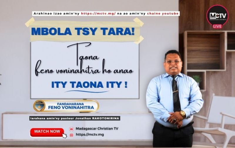MBOLA TSY TARA ! TAONA FENO VONINAHITRA HO ANAO ITY TAONA ITY