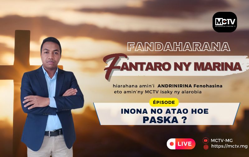 INONA NO ATAO HOE PASKA?