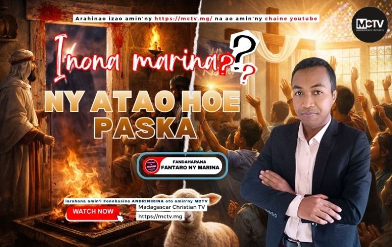 INONA MARINA NY ATAO HOE PASKA ?