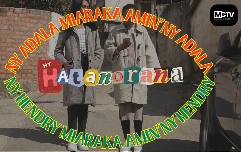 NY ADALA MIARAKA AMIN'NY ADALA , NY HENDRY MIARAKA AMIN'NY HENDRY