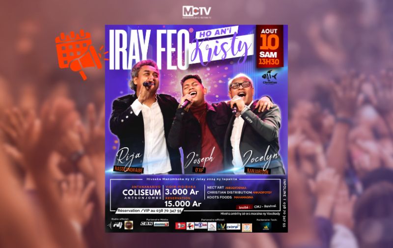 IRAY FEO HO AN'I KRISTY : UN ÉVÉNEMENT EXCEPTIONNEL AVEC PASTEUR JOCELYN, JOSEPH D'AF ET RIJA RASOLONDRAIBE