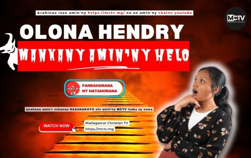 OLONA HENDRY MANKANY AMIN'NY HELO