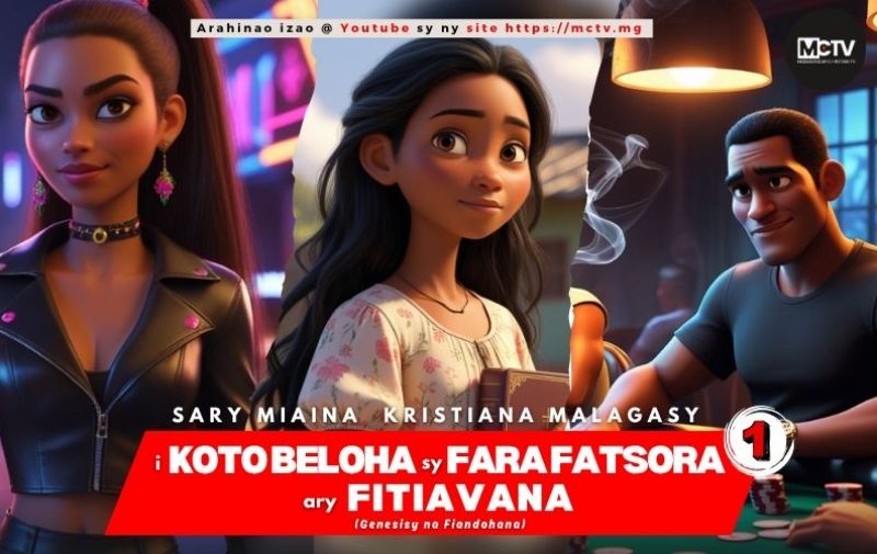 I KOTOBELOHA SY FARAFATSORA ARY FITIAVANA