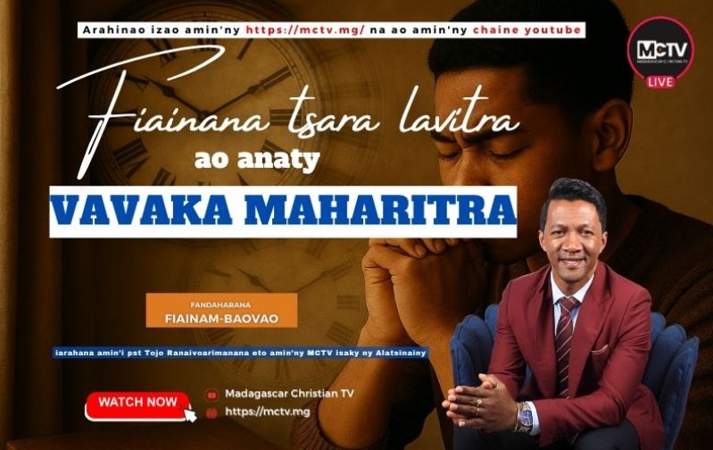 FIAINANA TSARA LAVITRA AO ANATY VAVAKA MAHARITRA