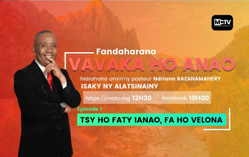Vavaka ho anao : Tsy ho faty ianao fa ho velona