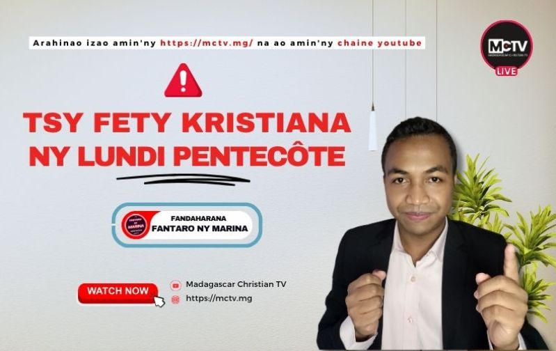 TSY FETY KRISTIANA NY LUNDI DE PENTECOTE
