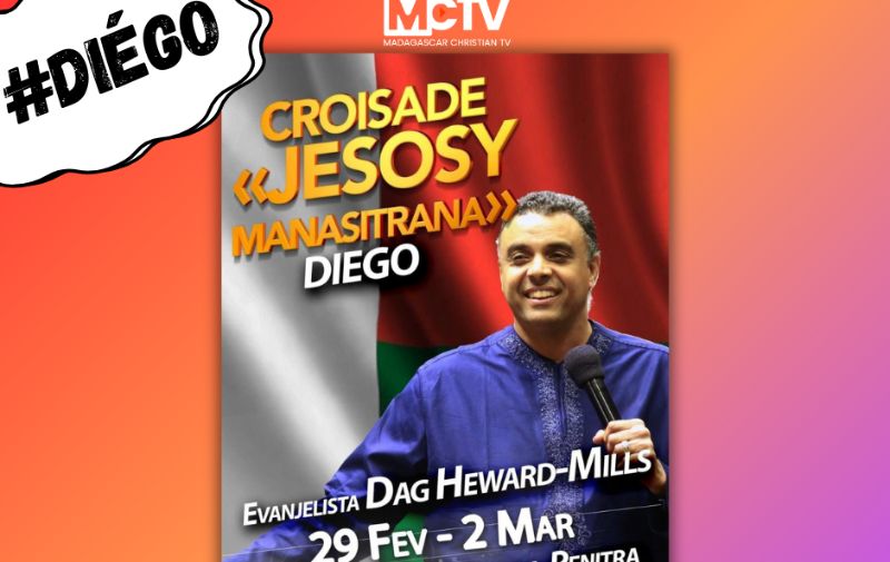 CROISADE JESOSY MANASITRANA:  ÉVÉNEMENT EXCEPTIONNEL À DIEGO SUAREZ