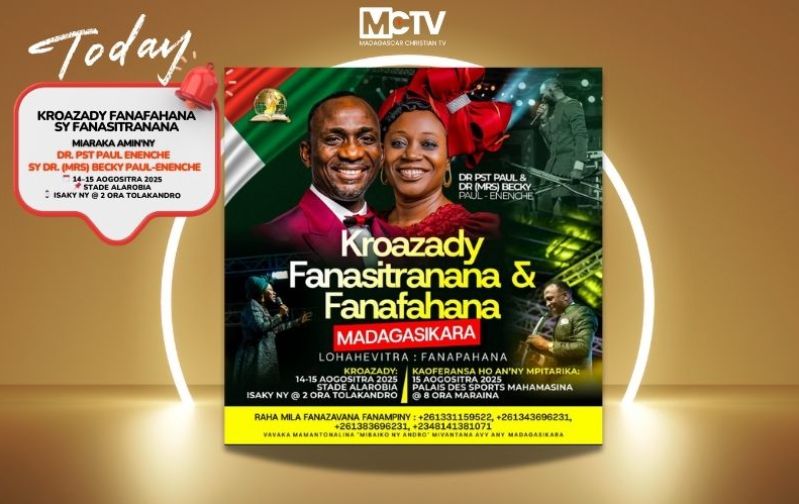 CROISADE FANAFAHANA SY FANASITRANANA – miaraka amin’ny Dr Paul Eneche