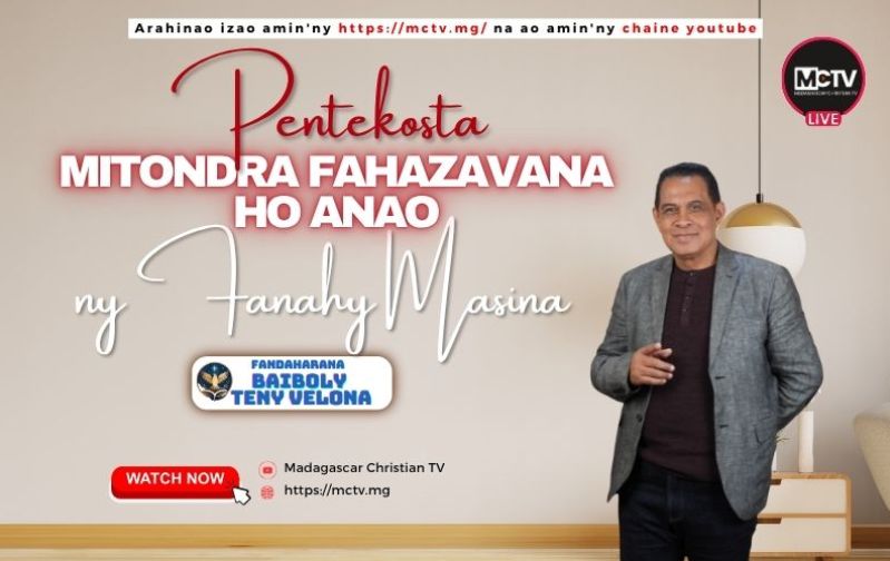 PENTEKOSTA : MITONDRA FAHAZAVANA HO ANAO
