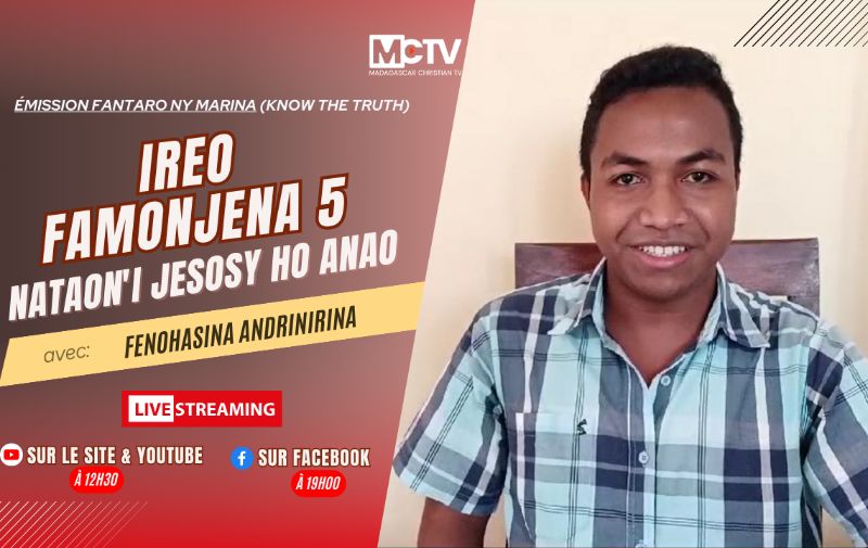 Ireo Famonjena 5 nataon'i Jesosy avec Fenohasina Andrinirina