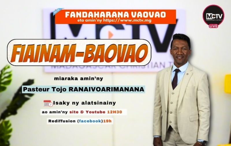 FANDAHARANA VAOVAO ETO AMIN’NY MCTV