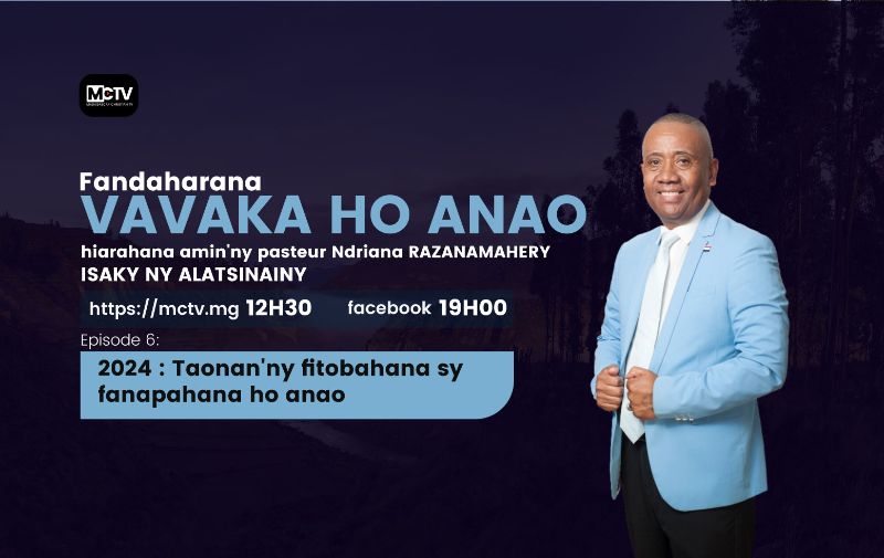 Emission "Vavaka ho anao" - Message Spécial Bénédictions pour l'Année 2024
